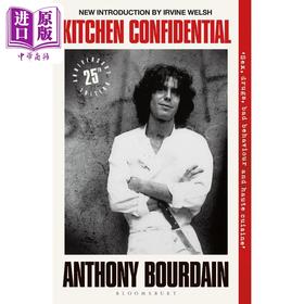 【中商原版】后厨机密 注释版 Kitchen Confidential Annotated Edition 英文原版 Anthony Bourdain 生活休闲 美食