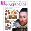 【中商原版】DK百科 Eyewitness系列 莎士比亚百科 英文原版 Shakespeare DK 历史百科 人文历史 百科全书 商品缩略图0