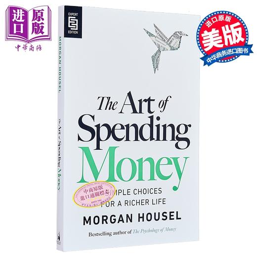 【中商原版】花钱的艺术 The Art of Spending Money Simple Choices for a Richer Life 英文原版 Morgan Housel 自我提升 商品图3