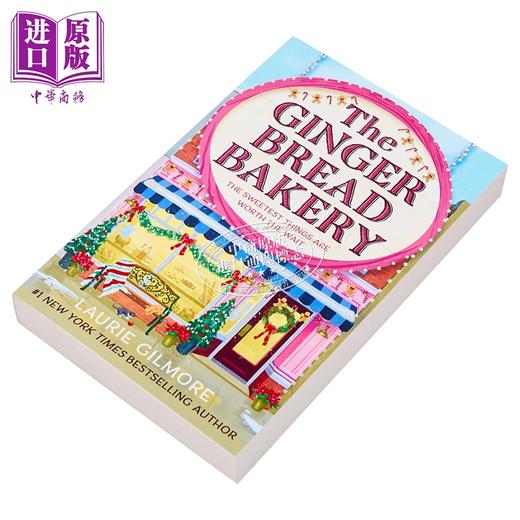 预售 【中商原版】梦港系列5 姜饼烘焙坊 英文原版 The Gingerbread Bakery Laurie Gilmore 浪漫喜剧故事 畅销流行小说 英版平装 商品图3