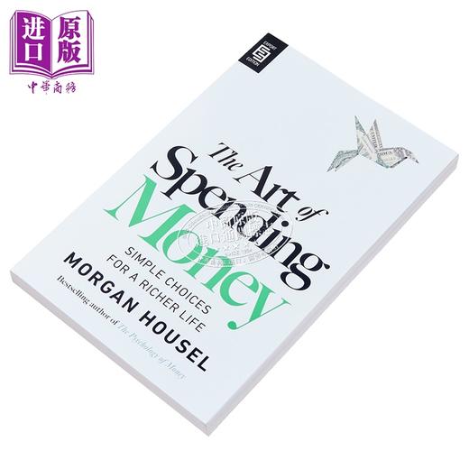 【中商原版】花钱的艺术 The Art of Spending Money Simple Choices for a Richer Life 英文原版 Morgan Housel 自我提升 商品图4