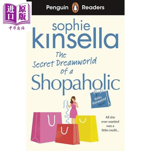 【中商原版】企鹅阅读分级指导3级 购物狂的秘密梦境 Penguin Readers Level 3 The Secret Dreamworld Of A Shopaholic 原版 商品图0