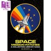 【中商原版】太空任务补丁 NASA使用的系列 英文原版 Art About NASA Space Mission Patches Bill Schwartz 商品缩略图0