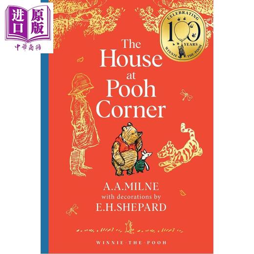 预售 【中商原版】小熊维尼 维尼的家 经典100周年纪念版 精装 Winnie the Pooh The House at Pooh Corner 英文原版 A A Milne 商品图3