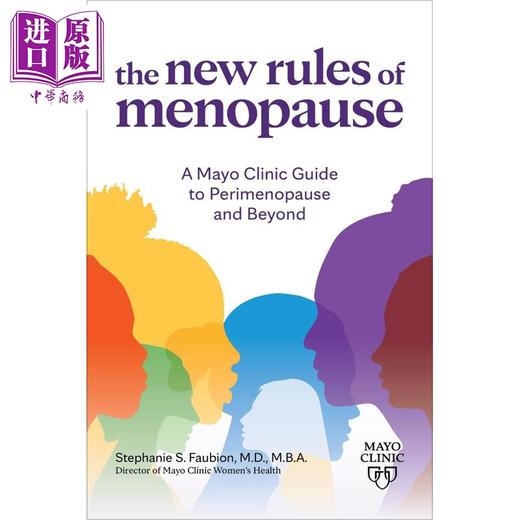 【中商原版】更年期新规则 梅奥诊所围绝经期及以后指南 英文原版 The New Rules of Menopause Dr Stephanie Faubion 商品图0