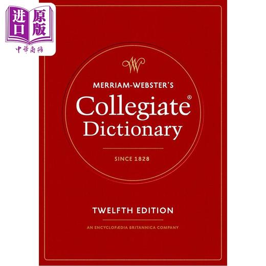 预售 【中商原版】2025新版 韦氏大学词典 第12版 Merriam Webster s Collegiate Dictionary 12th Edition 英文原版英语参考工具书 商品图4
