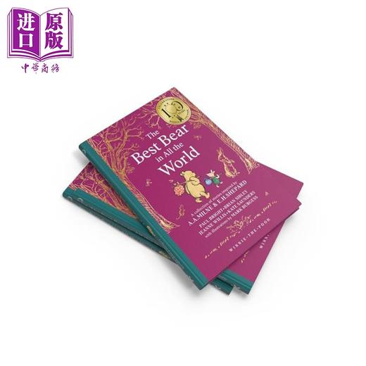 预售 【中商原版】小熊维尼 世界上超棒的熊 经典100周年纪念版 Winnie the Pooh The Best Bear in all the World 英文原版 AA Milne 商品图3