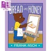 预售 【中商原版】月亮小熊 面包与蜂蜜 Frank Asch Bread and Honey 英文原版 儿童绘本故事书 获奖作家兼插画家弗兰克阿什绘著 商品缩略图0