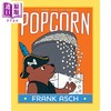 预售 【中商原版】月亮小熊 爆米花 Frank Asch Popcorn 英文原版 儿童绘本故事书 获奖作家兼插画家弗兰克阿什绘著经典 进口童书 商品缩略图0