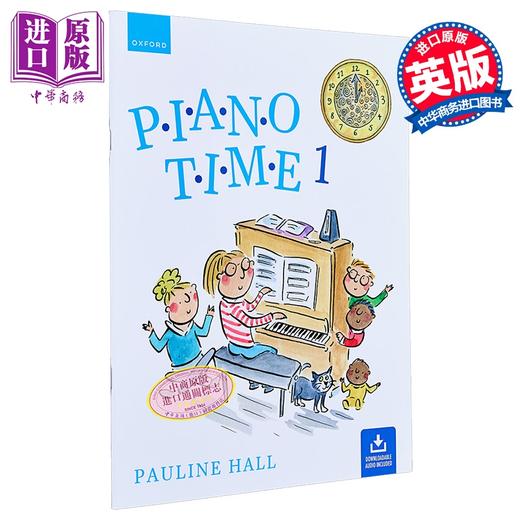 【中商原版】Oxford Piano Time 1 Third Edition 2024新版 牛津钢琴时间1 第三版教材 英国皇家音乐 ABRSM 英皇考级 儿童启蒙 商品图5