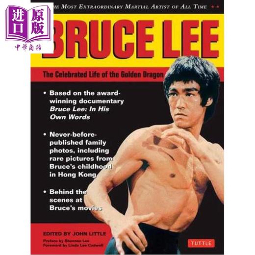 预售 【中商原版】李小龙 金龙的传奇人生 功夫明星传记 Bruce Lee The Celebrated Life of the Golden Dragon 英文原版 John Littl  商品图0