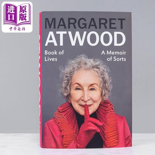 预售 【中商原版】生命之书 某种回忆录 玛格丽特阿特伍德 使女的故事作者 Book of Lives A Memoir of Sorts 英文原版 Margaret Atwood 商品图2