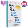 【中商原版】如何让大脑成为好朋友 健康生活指南 平装 How to Make Your Brain Your Best Friend 英文原版 Rachel Barr 商品缩略图0