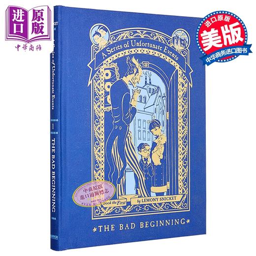 预售 【中商原版】雷蒙斯尼奇的不幸历险 第一部 不幸的开始 限量版 Series of Unfortunate Events 英文原版 Lemony Snicket 商品图0