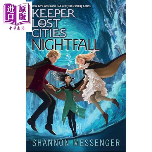 预售 【中商原版】失落城市的守护者6 夜幕降临 英文原版 Nightfall Keeper of the Lost Cities 6 Shannon Messenger 商品图0