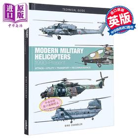 【中商原版】现代军用直升机 Modern Military Helicopters 英文原版 Bing Chandler 军事科普读物 直升机航空百科