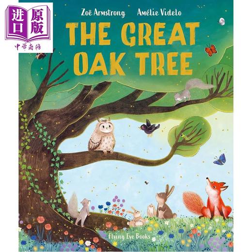 【中商原版】大橡树 The Great Oak Tree 英文原版 儿童绘本 图画故事书 自然四季百科知识 植物树木 进口童书 精装 3岁以上 商品图0