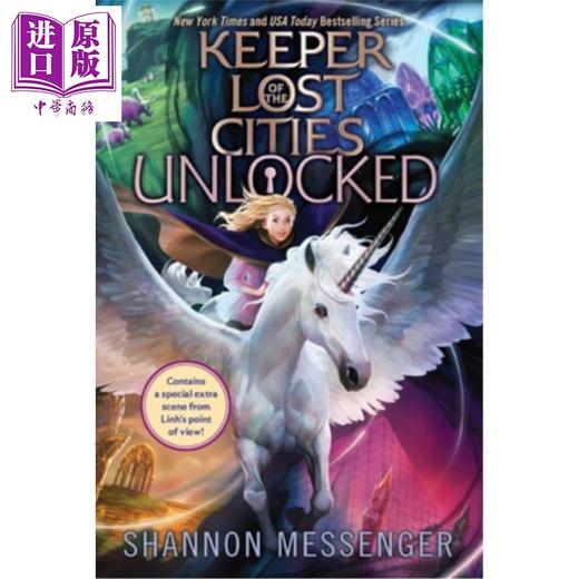 预售 【中商原版】失落城市的守护者8.5 传承 英文原版 Unlocked Book 8.5 Keeper of the Lost Cities Shannon Messenger 商品图0