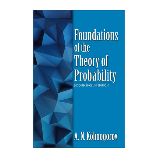 概率论的基础 英文原版 Foundations of the Theory of Probability 柯尔莫哥洛夫 英文版进口原版英语书籍 商品图0