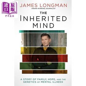 预售 【中商原版】遗传心智 一个家庭 希望与精神疾病的基因故事 美国ABC新闻记者詹姆斯朗曼自传 英文原版 The Inherited Mind