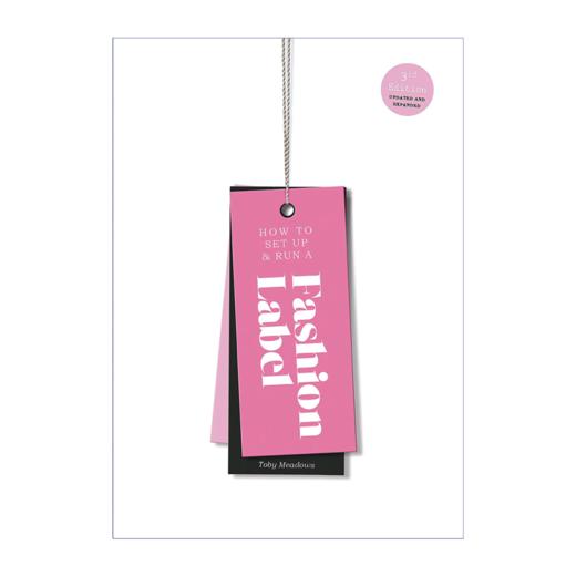 如何建立经营时尚品牌 英文原版 How to Set Up Run a Fashion Label 第三版 从服装设计到品牌运营 英文版进口原版英语书籍 商品图1