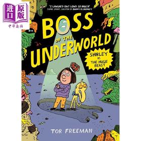 预售 【中商原版】地下世界之主 雪莉与巨兽对决 第2部 英文原版 Boss of the Underworld Shirley Tor Freeman