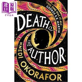 预售 【中商原版】作者之死 英文原版 Death of the Author Nnedi Okorafor