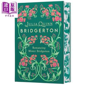 预售 【中商原版】布里奇顿家族 名门韵事4 豪华收藏版 英文原版 Romancing Mister Bridgerton Julia Quinn