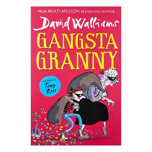 了不起的大盗奶奶 英文原版 Gangsta Granny 大卫少年幽默小说系列 罗尔德达尔继承人David Walliams 商品图1