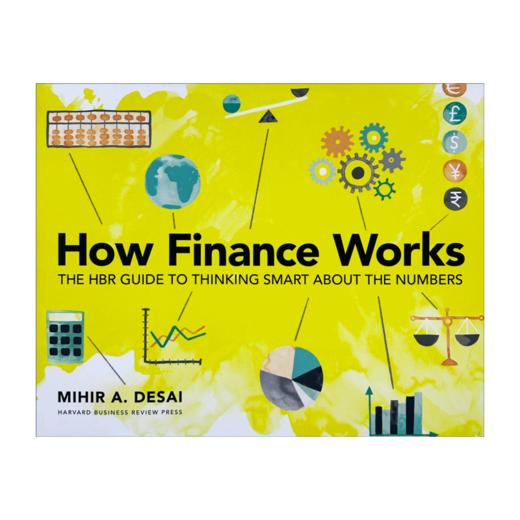 How Finance Works 什么是金融 哈佛商学院金融课 米希尔·德赛 哈佛商业评论 商品图1