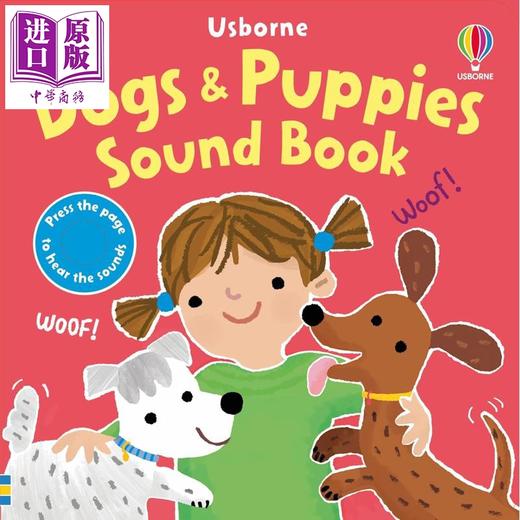 预售 【中商原版】发声书 小狗 Dogs & Puppies Sound Book 英文原版 儿童纸板书 亲子低幼绘本故事幼儿图画书 进口童书 0-3岁  商品图0