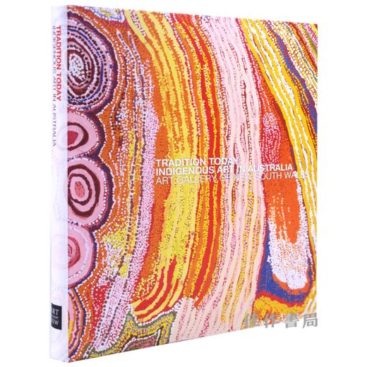 Tradition Today: Indigenous Art in Australia / 今日的传统：澳大利亚本土艺术 商品图0