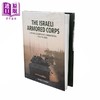 预售 【中商原版】以色列装甲部队 1948—2024 The Israeli Armored Corps History Equipment Operations 英文原版 Marc Lenzin 商品缩略图1