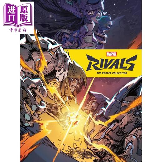 预售 【中商原版】漫威劲敌 海报集锦 Marvel Rivals The Poster Collection 英文原版 NetEase Games 网易游戏海报CG 商品图0