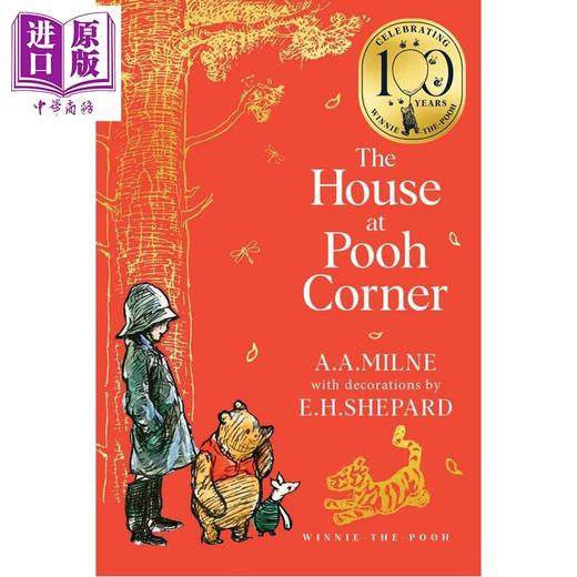 预售 【中商原版】小熊维尼 维尼的家 经典100周年纪念版 平装 Winnie the Pooh The House at Pooh Corner 英文原版 A A Milne 商品图0