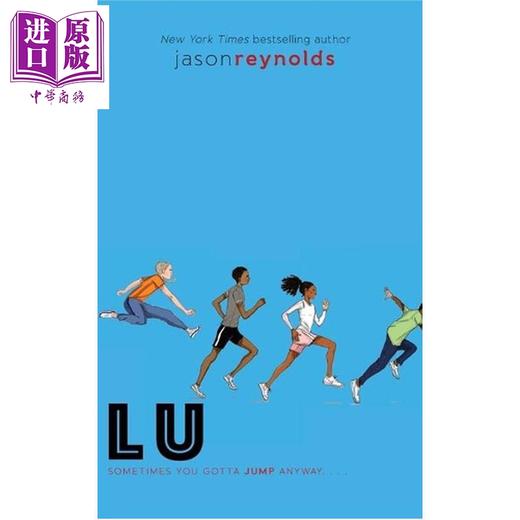 预售 【中商原版】杰森 雷诺兹 赛道系列4 卢 Lu Track series 4 英文原版 Jason Reynolds 麦克阿瑟天才奖纽伯瑞奖得主作家 商品图0