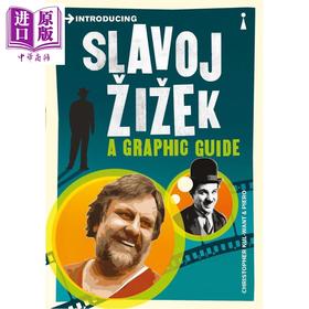 预售 【中商原版】介绍齐泽克 一个图画指南 艺术哲学家 Introducing Slavoj Zizek A Graphic Guide 英文原版 Christopher Kul Want