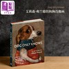 【中商原版】Dog Only Knows: The Dog Portraits of Alison Friend 进口艺术 只有狗知道：艾莉森 弗兰德的狗狗肖像画 商品缩略图0