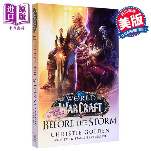 【中商原版】魔兽世界 风暴前夕 争霸艾泽拉斯 官方前传小说 World of Warcraft Before the Storm 英文原版 Christie Golden 商品图0