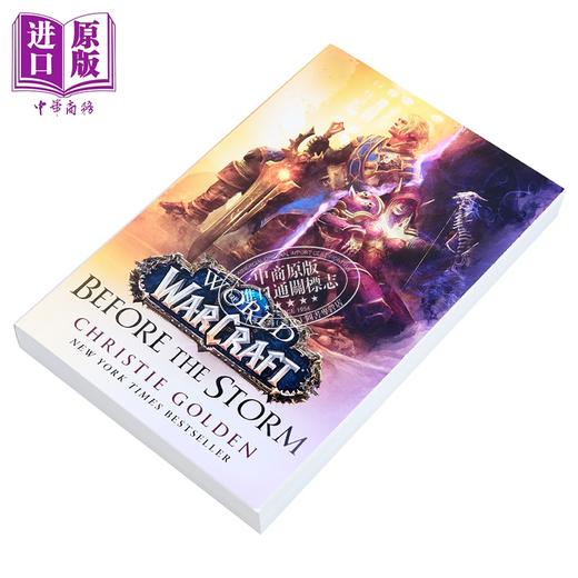 【中商原版】魔兽世界 风暴前夕 争霸艾泽拉斯 官方前传小说 World of Warcraft Before the Storm 英文原版 Christie Golden 商品图1