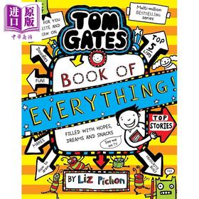 预售 【中商原版】汤姆 盖茨22 万物之书 英文原版 Tom Gates Book of Everything Book 22 Liz Pichon 国际流行小说