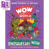 【中商原版】哇 奇妙世界 恐龙 Wow in the World Dinosaurs Are Wow 英文原版 儿童科普绘本 图文并茂 妙趣横生的史前之旅 商品缩略图0