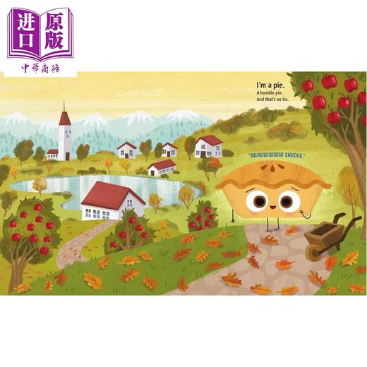 【中商原版】食物家族 谦虚的馅饼 Jory John The Humble Pie 英文原版 儿童绘本 图画故事书 诙谐幽默 进口童书3岁以上 精装 商品图1