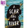 预售 【中商原版】像河流一样的伤疤 青少年成长小说 12岁以上 英文原版 A Scar like a River Lisa Graff 商品缩略图0