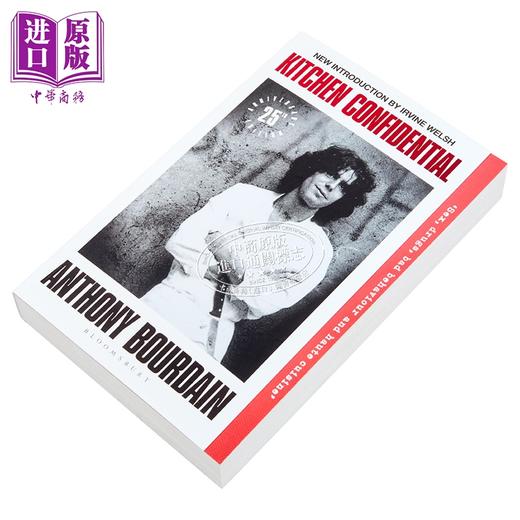 【中商原版】后厨机密 注释版 Kitchen Confidential Annotated Edition 英文原版 Anthony Bourdain 生活休闲 美食 商品图2