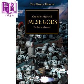 预售 【中商原版】荷鲁斯叛乱2 假先知 Horus Heresy False Gods 英文原版 Graham McNeill 奇幻历史小说