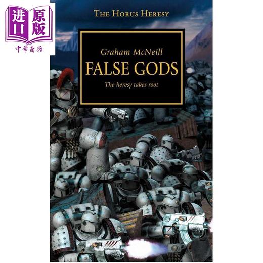 预售 【中商原版】荷鲁斯叛乱2 假先知 Horus Heresy False Gods 英文原版 Graham McNeill 奇幻历史小说 商品图0