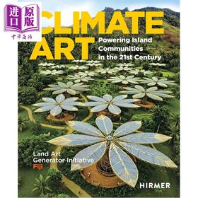 【中商原版】Climate Art 进口艺术 气候艺术：21世纪岛屿社区的动力