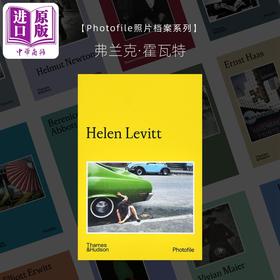 预售 【中商原版】Helen Levitt 进口艺术 美国摄影师海伦莱维特 照片档案系列