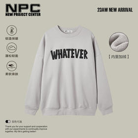 NPC潮牌胸前英文字母LOGO印花圆领卫衣加绒加厚阔版情侣NP39ST37
